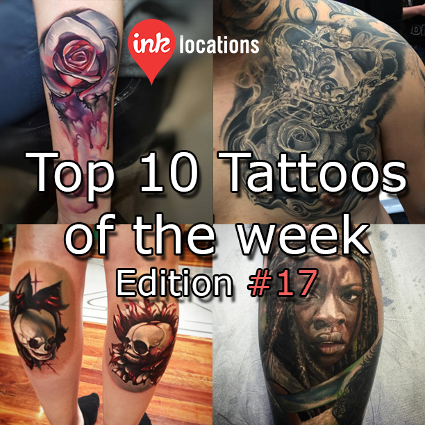 top 10 tattoos of the week u2013 edition 17 find the best tattoo top 10 tattoos of the week u2013 edition 17 find the best tattoo